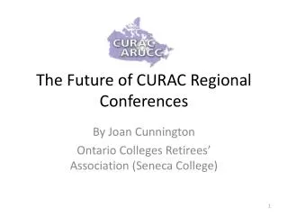 The Future of CURAC Regional Conferences