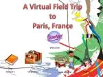 A Virtual Field Trip to Paris, France - slide 1