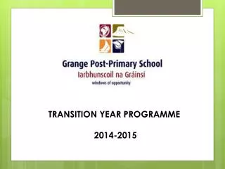 TRANSITION YEAR PROGRAMME 2014 -2015