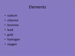 Elements