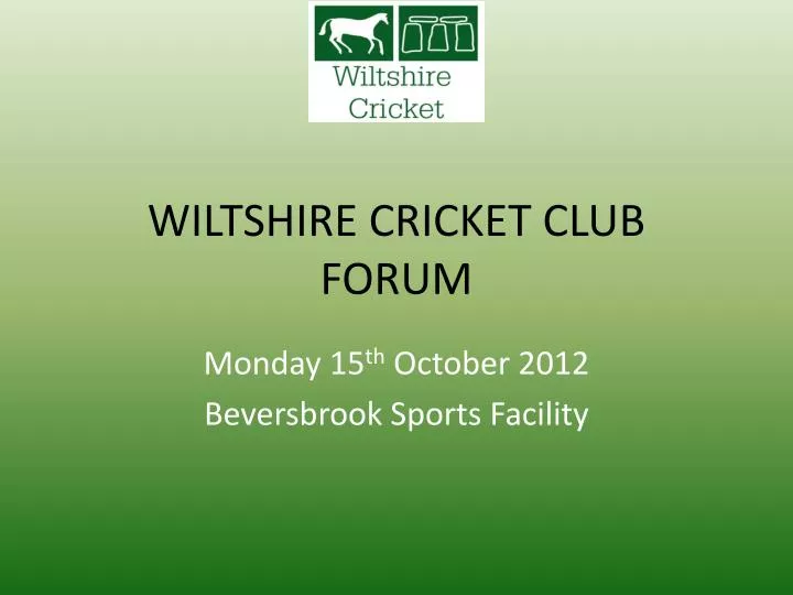 wiltshire cricket club forum