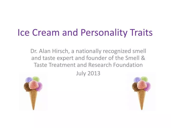 ice cream and personality traits
