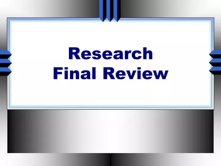 research final review