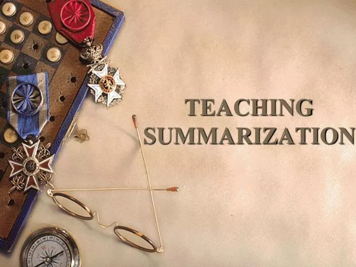 teaching summarization