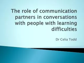 The role of communication partners in conversations with people with learning difficulties