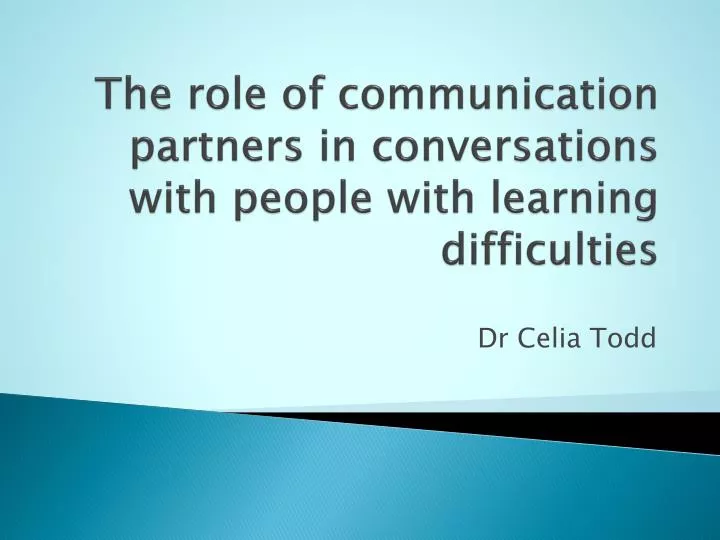 the role of communication partners in conversations with people with learning difficulties