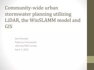 Community-wide urban stormwater planning utilizing LiDAR, the WinSLAMM model and GIS