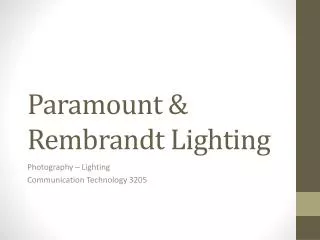 Paramount &amp; Rembrandt Lighting
