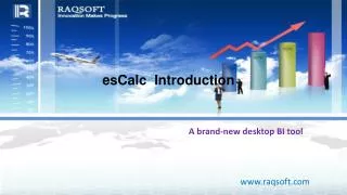 esCalc Introduction A brand-new desktop BI tool
