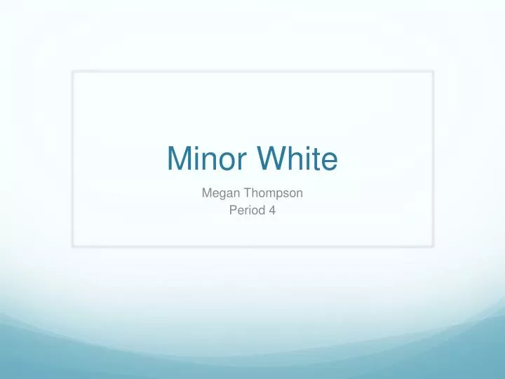 minor white