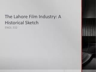 The Lahore Film Industry: A Historical Sketch