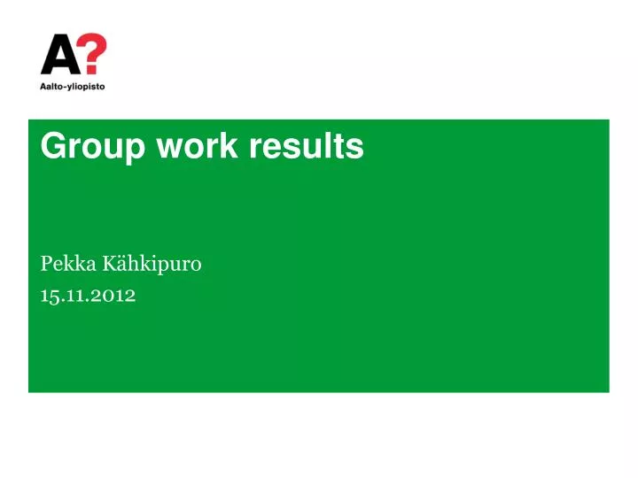 group work results