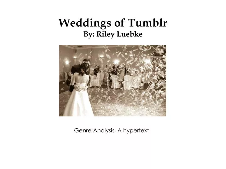 weddings of tumblr by riley luebke