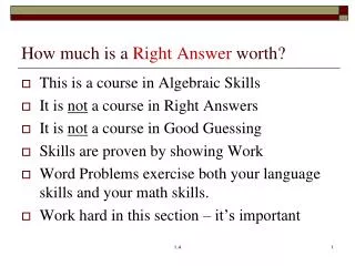 How much is a Right Answer worth?
