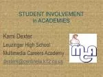 STUDENT INVOLVEMENT in ACADEMIES - slide 1