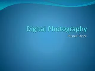 Digital Photography