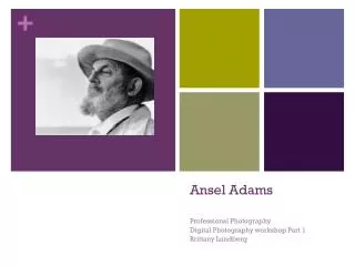 Ansel Adams