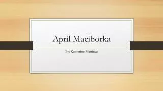 April Maciborka