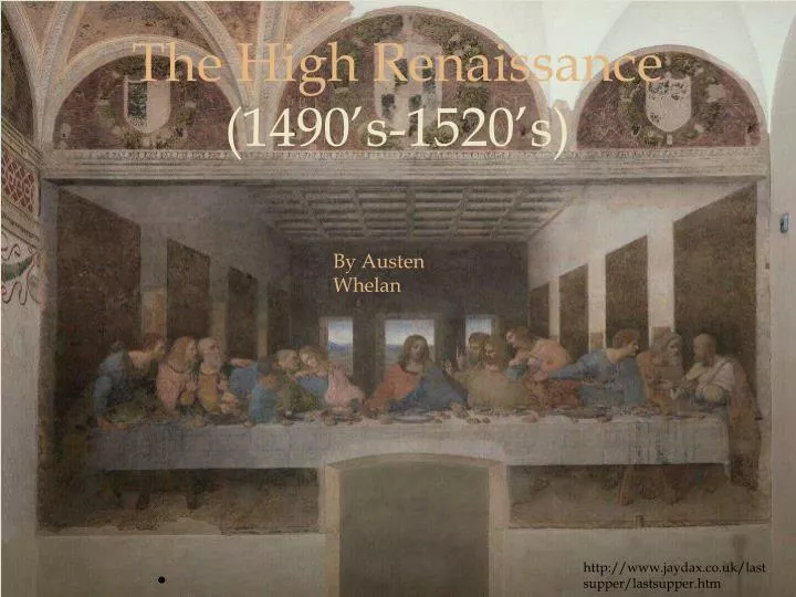 the high renaissance 1490 s 1520 s