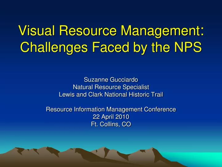 visual resource management challenges faced by the nps