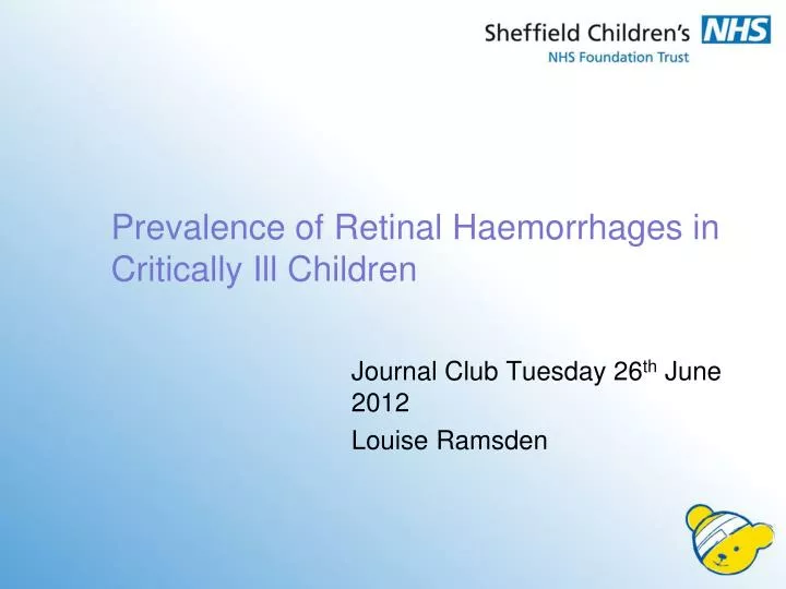 prevalence of retinal haemorrhages in critically ill children