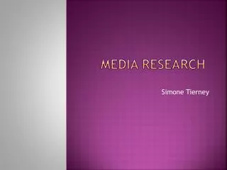 Media research