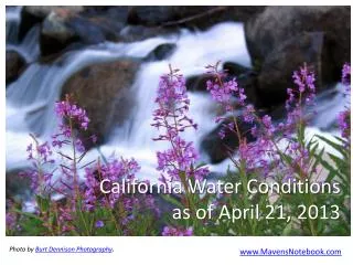 California Water Conditions as of April 21, 2013
