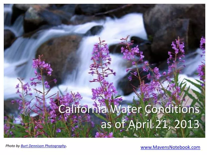 california water conditions as of april 21 2013