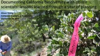 Documenting California biodiversity with citizen scientists: lessons learned through a year of planning
