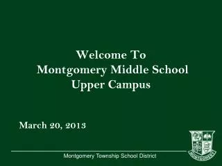 Welcome To Montgomery Middle School Upper Campus