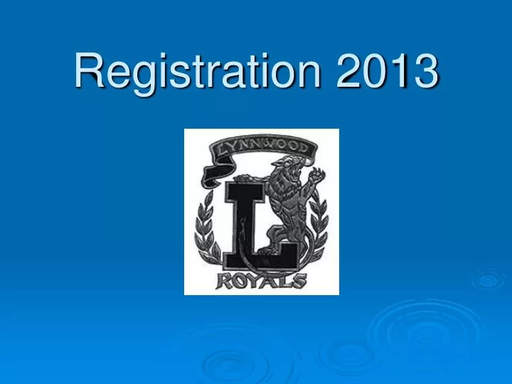 registration 2013