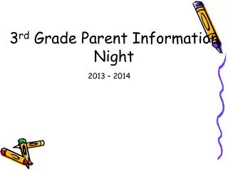 3 rd Grade Parent Information Night