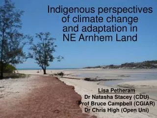 Indigenous perspectives of climate change and adaptation in NE Arnhem Land