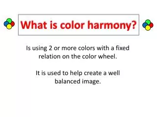What is color harmony?