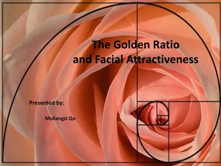 the golden r atio and facial a ttractiveness