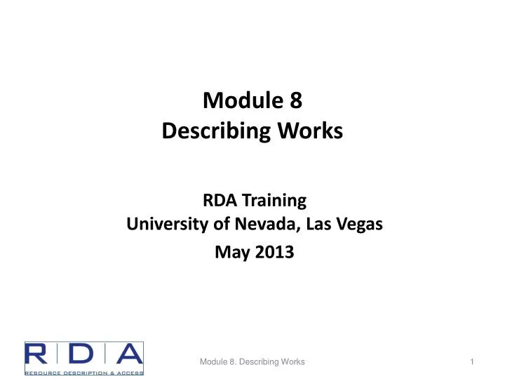 module 8 describing works