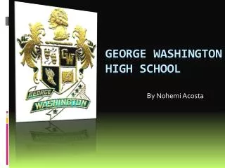 George Washington high school