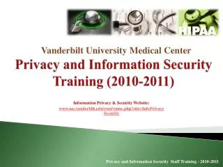 Privacy and Information Security Training (2010-2011)