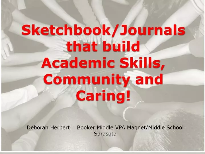 sketchbook journals that build academic skills community and caring