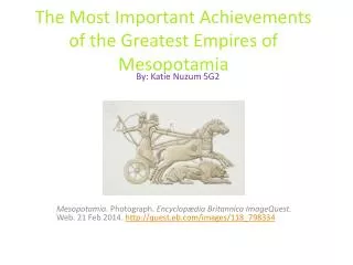 The Most Important Achievements of the Greatest Empires of Mesopotamia