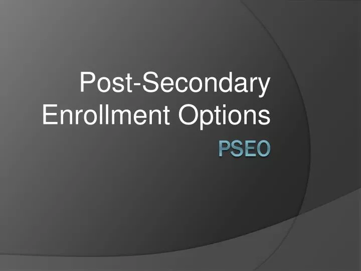 post secondary enrollment options