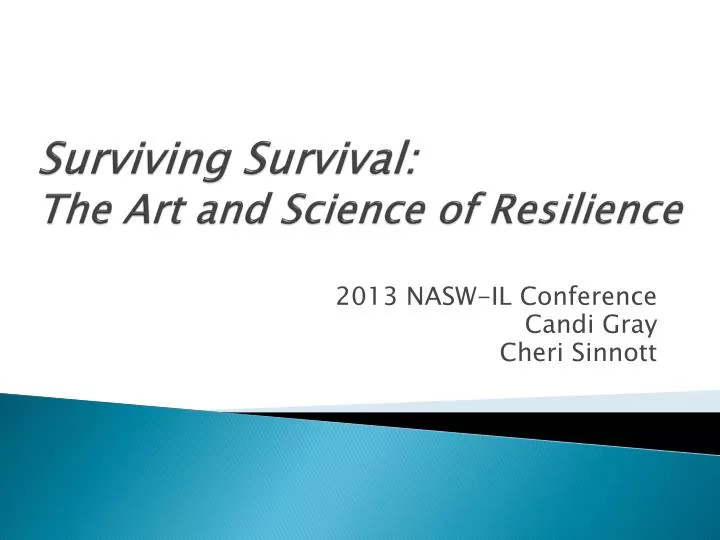 surviving survival the art and science of resilience