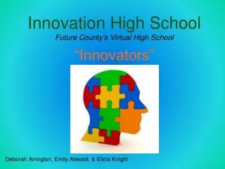 Innovation High School Future County's Virtual High School