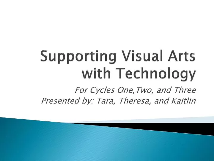 supporting visual arts with technology