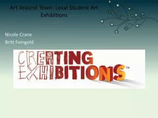Art Around Town: Local Student Art Exhibitions