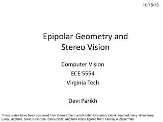 Epipolar Geometry and Stereo Vision