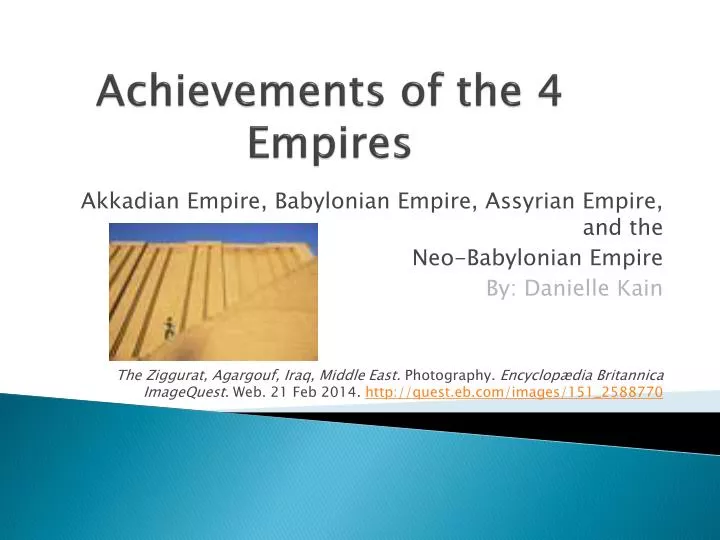 achievements of the 4 empires