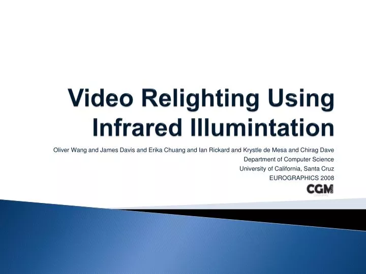 video relighting using infrared illumintation