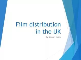 Film distribution in the UK