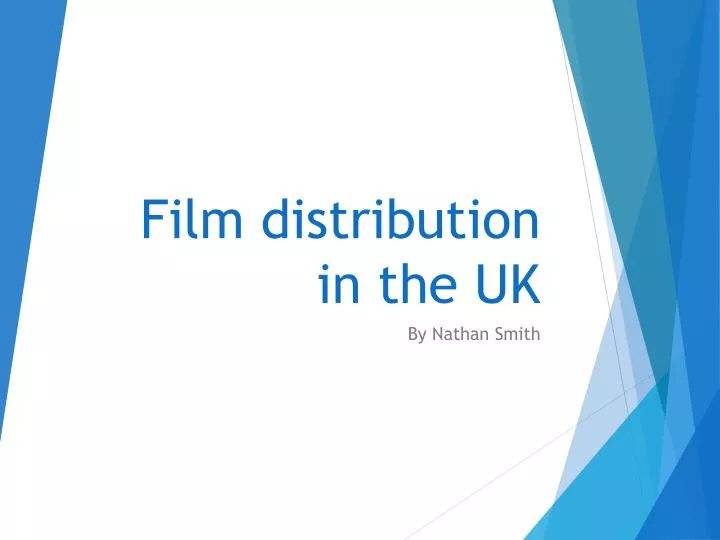 film distribution in the uk